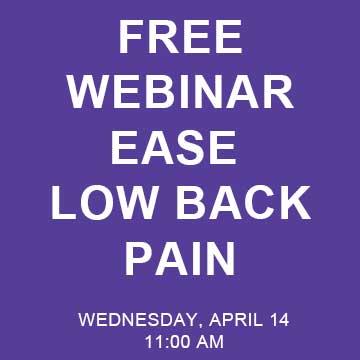 Free Webinar: Ease Low Back Pain